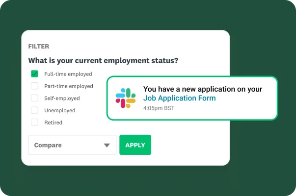 A Slack notification showing a new application form response with a filter for employment status