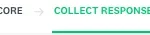 Collect responses section