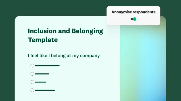 The inclusion and belonging survey template