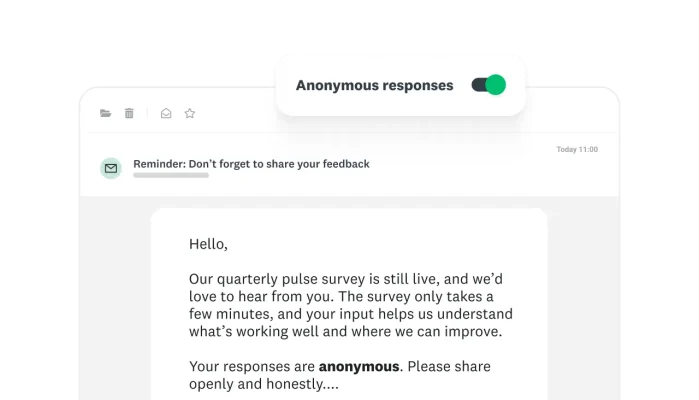 An email asking employees to take a quarterly pulse survey, with anonymous responses turned on