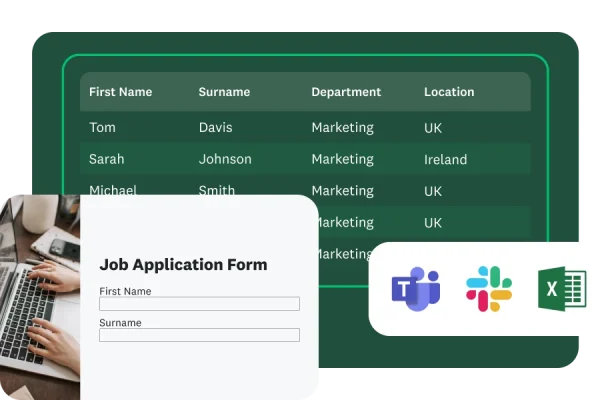 A job application form is shown next to a table with applicant names, departments and locations. Below this are the logos for Microsoft Teams, Slack and Excel.