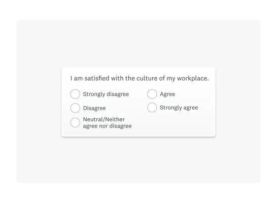 Pulse survey question box asking “I am satisfied with the culture of my workplace” with Likert scale multiple choice answers