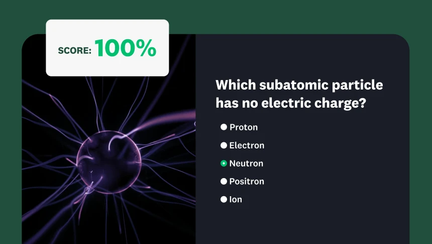 A science quiz question about subatomic particles with a plasma ball background and a 100% score.