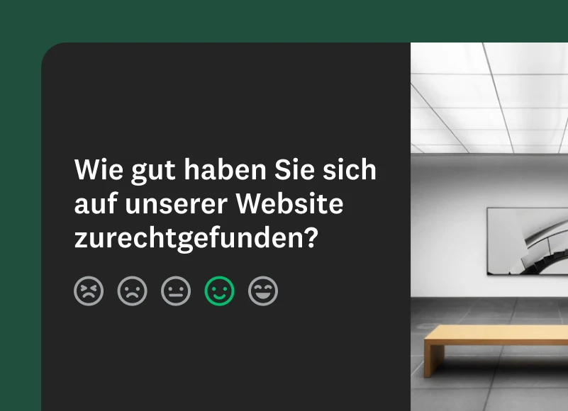 Eine Umfrage mit der Frage: „Wie gut haben Sie sich auf unserer Website zurechtgefunden?“ mit einer fünfstufigen Emoji-Skala von sehr traurig bis sehr glücklich.