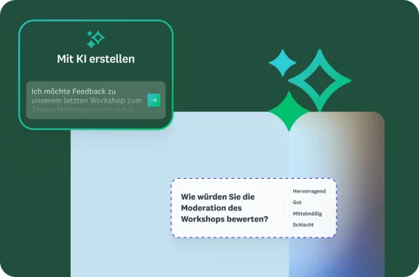 Anfrage für „Mit KI erstellen“, die lautet: „Ich möchte Feedback zu unserem letzten Workshop zum Thema Mikroaggression erhalten“, daneben die Frage „Wie würden Sie die Moderation des Workshops bewerten?“