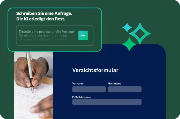 Handschriftliche Unterzeichnung eines Verzichtserklärungsformulars. In einem grünen Kasten sind eine KI-Anfrage zum Erstellen einer Formularvorlage und Formularfelder zu sehen.