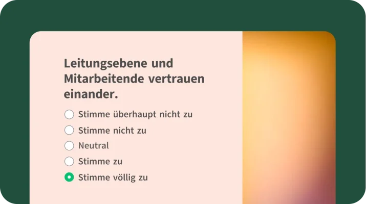 Fragevorlage zum Mitarbeiterengagement, die das Vertrauen zwischen Unternehmensleitung und Beschäftigten am Arbeitsplatz misst.