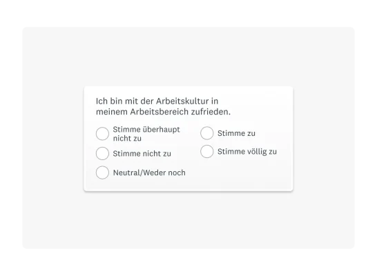 Pulsbefragung zur Zufriedenheit mit der Arbeitskultur im Arbeitsbereich inklusive der entsprechenden Antwortoptionen.