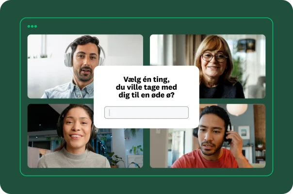 Et skærmbillede af en videokonference med fire personer. En pop op-meningsmåling med spørgsmålet: "Hvad er den ene ting, du ville tage med dig til en øde ø?"