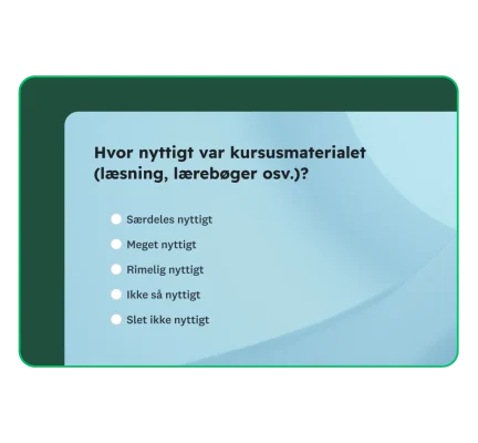 Spørgefelt med spørgsmålet: "Hvor nyttige var kursusmaterialerne (læsestof, lærebøger osv.)?"