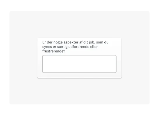 Eksempel på spørgsmål i spørgeundersøgelse, der spørger, om du finder dit job udfordrende eller frustrerende