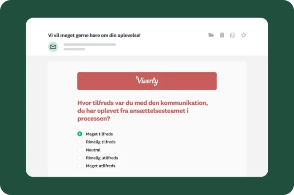Et eksempel på en e-mail med en spørgeundersøgelse om ansøgerens tilfredshed med ansættelseskommunikationen.