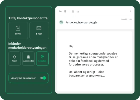En skærm viser muligheder for at sende en spørgeundersøgelse via e-mail til kontaktpersoner fra en CSV-fil eller e-mail, inkl. medarbejderoplysninger om f.eks. team, anciennitet og arbejdssted, med mulighed for at vælge anonyme besvarelser fra eller til.