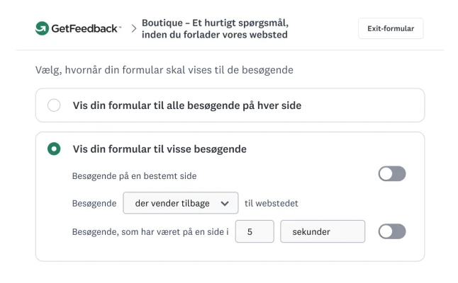 GetFeedbacks brugergrænseflade til indstillinger for målretning mod besøgende viser muligheder for at vise feedbackformularer til tilbagevendende besøgende efter 5 sekunder på en side