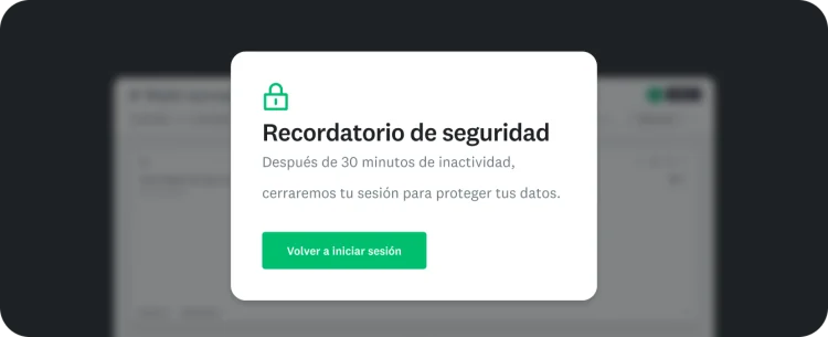 Una ventana emergente titulada Recordatorio de seguridad que indica que la sesión del usuario se cerrará después de 30 minutos de inactividad para proteger sus datos, con un botón Volver a iniciar sesión.