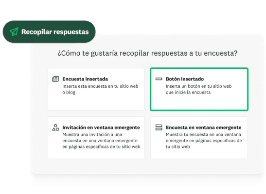 Opciones sobre cómo recopilar respuestas para tu encuesta, que incluyen: una encuesta insertada, un botón insertado, una invitación en ventana emergente y una encuesta en ventana emergente