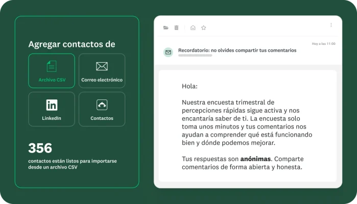 Opción de agregar contactos a través de un archivo CSV, por correo electrónico, por LinkedIn y con contactos guardados, junto a un correo electrónico en el que se pide a los usuarios que respondan la encuesta trimestral de percepciones rápidas