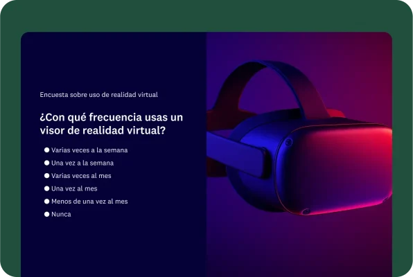 Encuesta sobre el uso de realidad virtual en la que se pregunta: “¿Con qué frecuencia usas un visor de realidad virtual?”