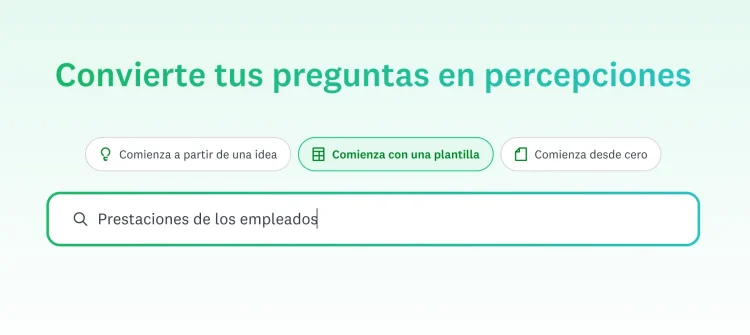 De la idea a la percepción: Una forma más sencilla y rápida de crear encuestas