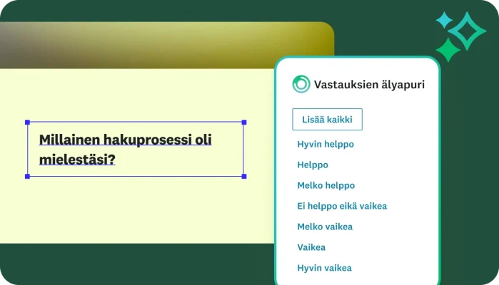 Kyselytutkimustyökalun käyttöliittymä, jossa näkyy kysymys ”Millainen hakuprosessi oli mielestäsi?” Oikealla olevassa ”Vastauksien älyapuri” ‑paneelissa ehdotetaan porrasasteikkoja, joiden vaihteluvälinä on ”hyvin helppo” – ”hyvin vaikea”.