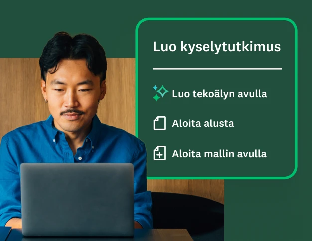 Mies työskentelemässä kannettavalla tietokoneella. Vieressä näkyvät valikkovaihtoehdot kyselytutkimuksen luomista varten: ”Luo tekoälyn avulla”, ”Aloita alusta” tai ”Aloita mallin avulla.”