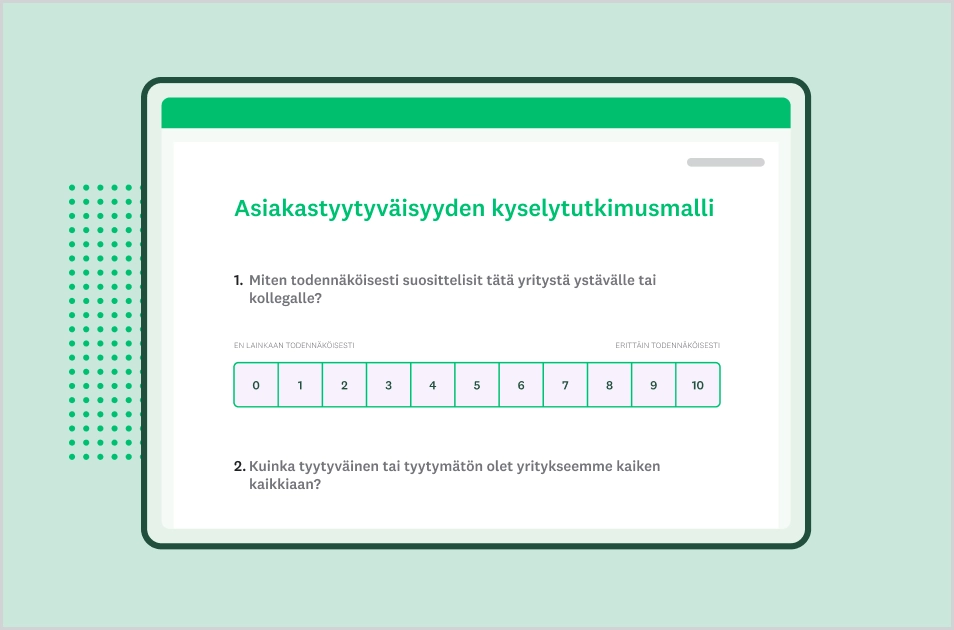 Kuvakaappaus asiakastyytyväisyyttä arvioivasta SurveyMonkeyn kyselytutkimusmallista
