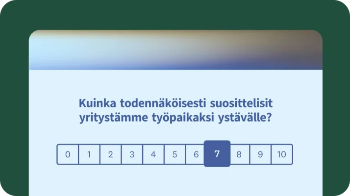 Työntekijän Net Promoter Score® (eNPS) ‑kyselytutkimuksessa työntekijöiltä kysytään, kuinka todennäköisesti (asteikolla 0–10) he suosittelisivat yritystä työpaikkana.
