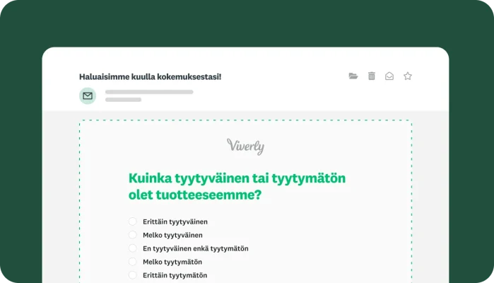Kyselytutkimuksen luontinäyttö ja kyselytutkimuskysymys, jossa vastaajalta kysytään, kuinka tyytyväinen tai tyytymätön hän on tuotteeseen