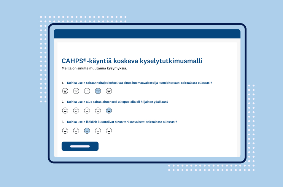 Kuvakaappaus CAHPS-käyntiä arvioivasta SurveyMonkeyn kyselytutkimusmallista