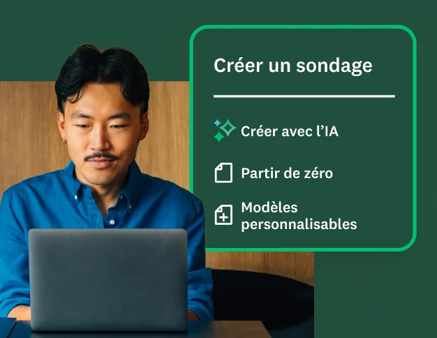 Un homme travaillant sur un ordinateur portable avec, en incrustation, le menu Créer un sondage et ses 3 options : Créer avec l’IA, Partir de zéro et Modèles personnalisables.