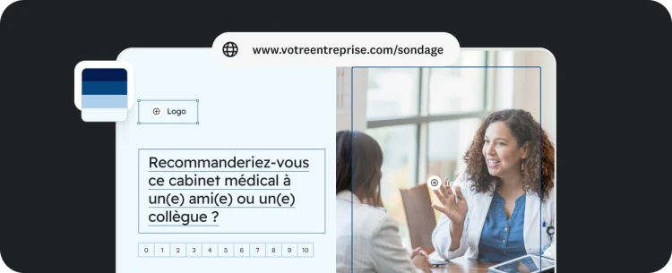 Un formulaire contenant la question « Recommanderiez-vous ce cabinet médical à un(e) ami(e) ou un(e) collègue ? », à côté de la photo d’une médecin en train de parler à une patiente.