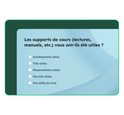 Champ d’enquête demandant « Les supports de cours (lectures, manuels, etc.) vous ont-ils été utiles ? »