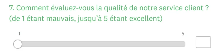 question fermée de type Curseur de défilement