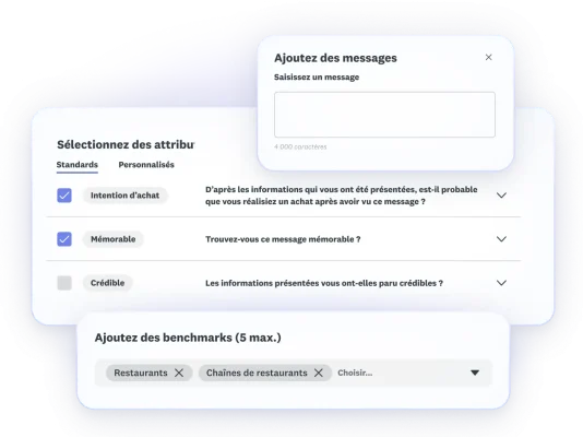 Screenshots of different steps for message testing - add message, select attributes, and add up to 5 benchmarks