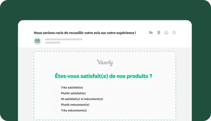 Capture d’écran de création de sondage, avec une question vous demandant si vous êtes satisfait de notre produit ou non