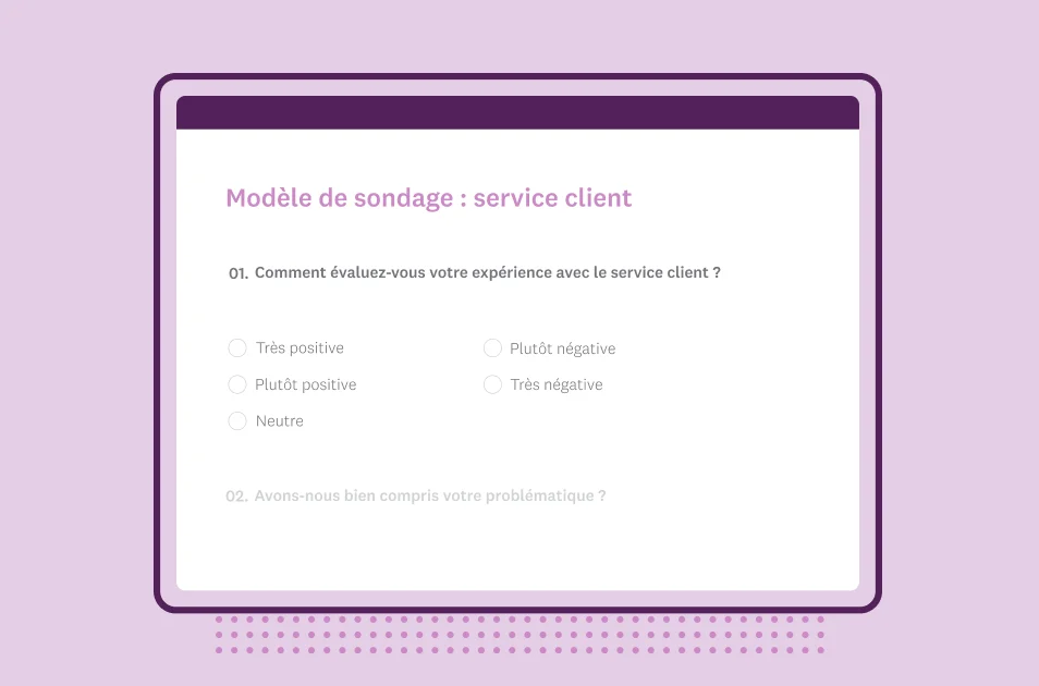 Capture d’écran du modèle de sondage SurveyMonkey sur le service client