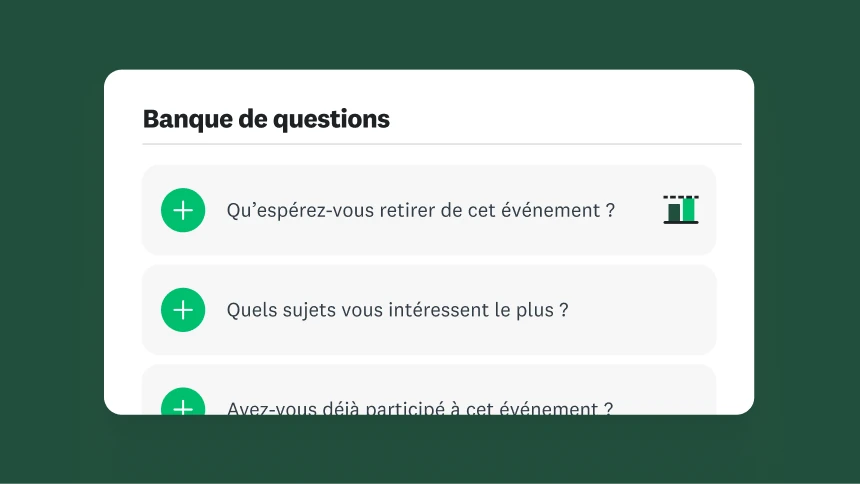 Le menu d’une banque de questions contenant des suggestions de questions de sondage.