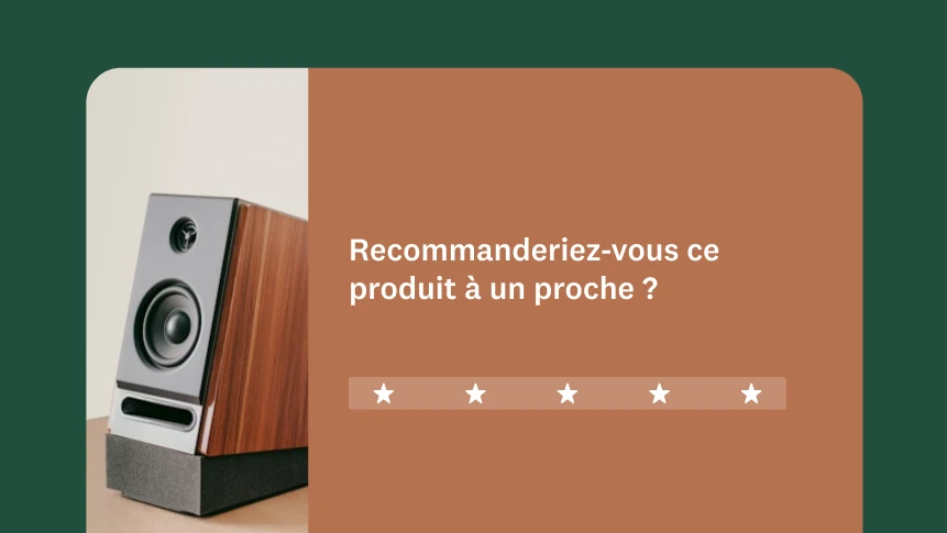 L’image d’un haut-parleur et un sondage demandant aux participants s’ils recommanderaient ce produit à un proche, avec une échelle de réponse à cinq étoiles.