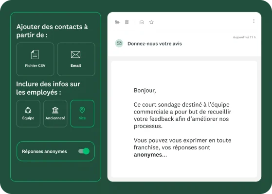 Capture d’écran d’envoi d’un sondage par email contenant des options permettant d’importer des contacts depuis un fichier CSV ou un compte de messagerie, d’ajouter diverses informations sur les employés (ancienneté, service, site) et d’anonymiser les réponses.