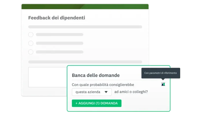 Schermata di un'indagine sul feedback dei dipendenti accanto alla banca delle domande con una domanda sui consigli dei dipendenti