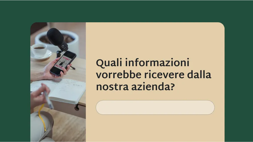 Domanda di indagine che chiede di indicare quali informazioni si vorrebbero ricevere dall'azienda