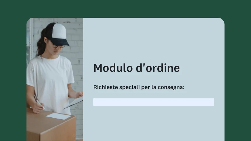 Modulo d'ordine con campo per richieste di consegna particolari
