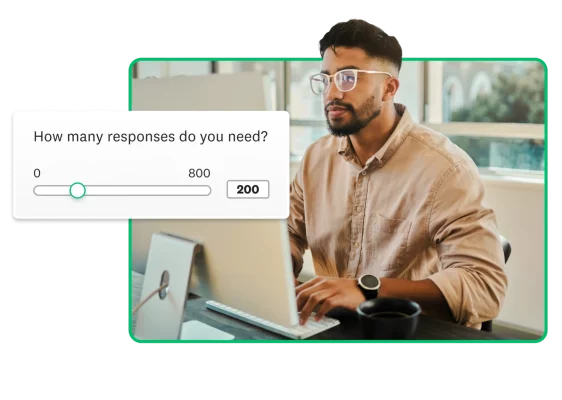 Person working at computer next to question asking how many survey responses needed