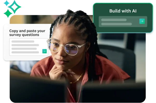 Woman staring at a computer monitor, next to modals asking Build with AI and copy and paste survey questions
