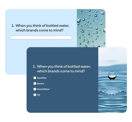 Brand awareness survey question boxes, asking "When you think of bottled water, which brands come to mind?" and "When you think of bottled water, which brands come to mind?"